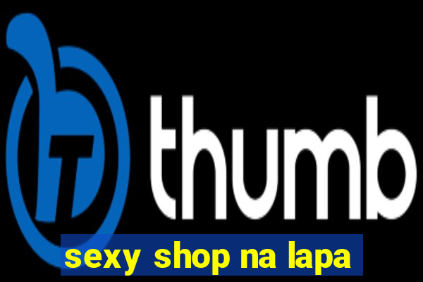 sexy shop na lapa